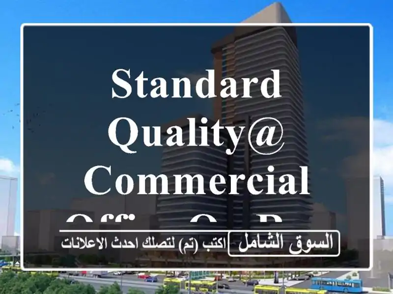 Standard quality@ commercial office on rent from 95