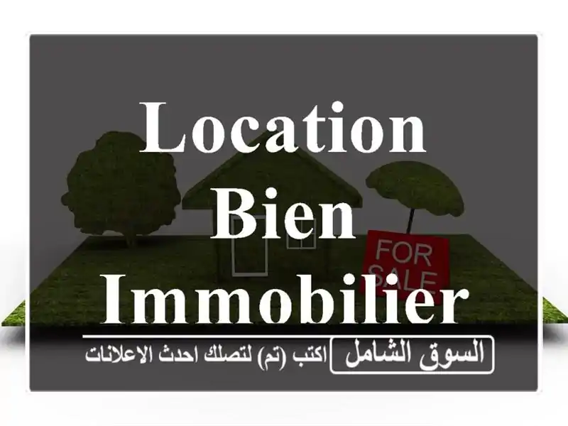 Location bien immobilier Alger