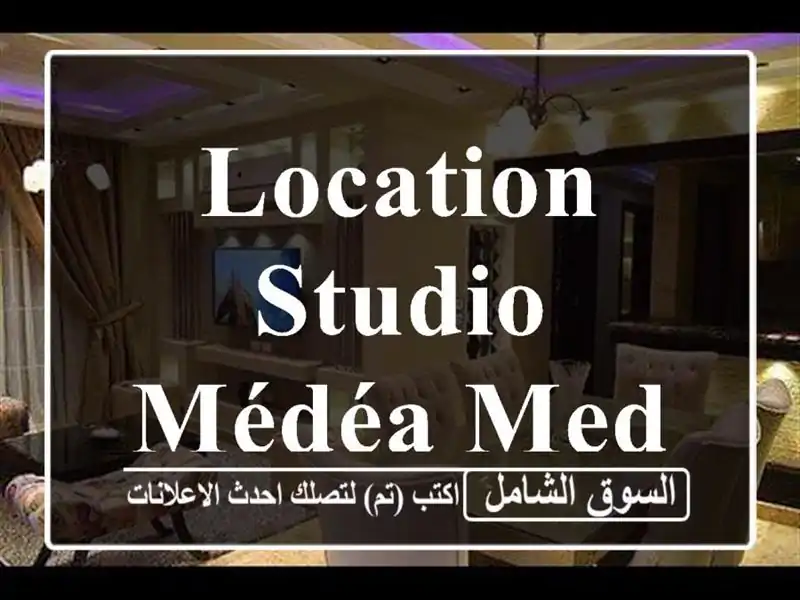 Location Studio Médéa Medea