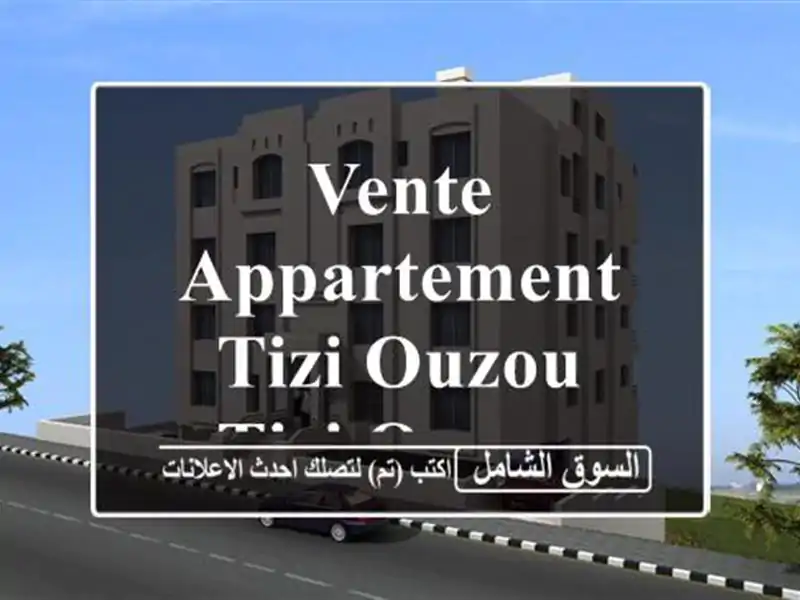 Vente Appartement Tizi Ouzou Tizi ouzou