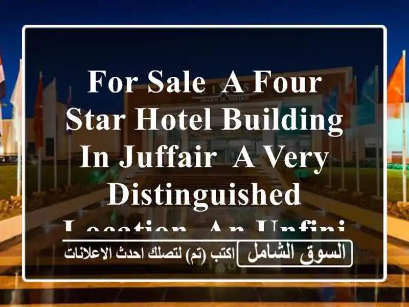 for sale, a four  star hotel building in juffair, a very distinguished location, an unfinished ...