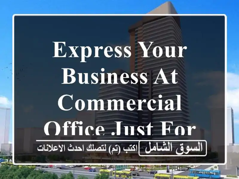 Express your Business at Commercial Office Just For 87 BD