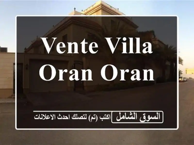 Vente Villa Oran Oran