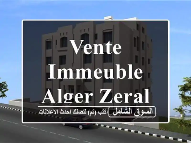 Vente Immeuble Alger Zeralda