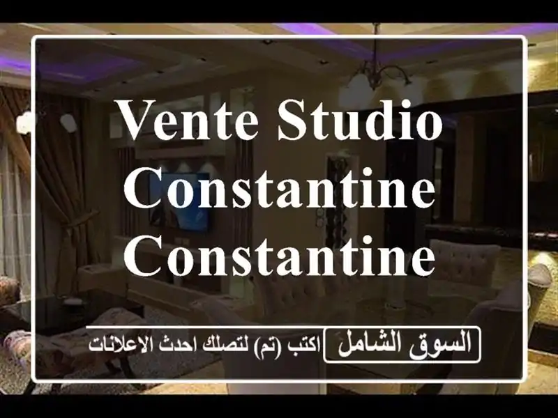 Vente Studio Constantine Constantine