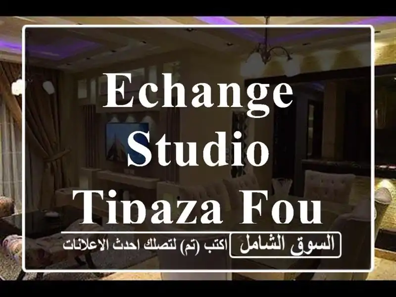Echange Studio Tipaza Fouka