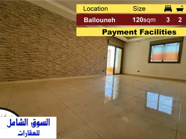 Ballouneh 120m2  Brand New  Calm Area  Payment Facilities MY