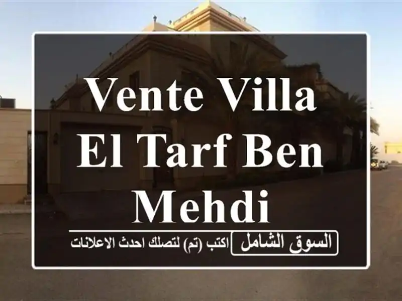 Vente Villa El Tarf Ben mehdi