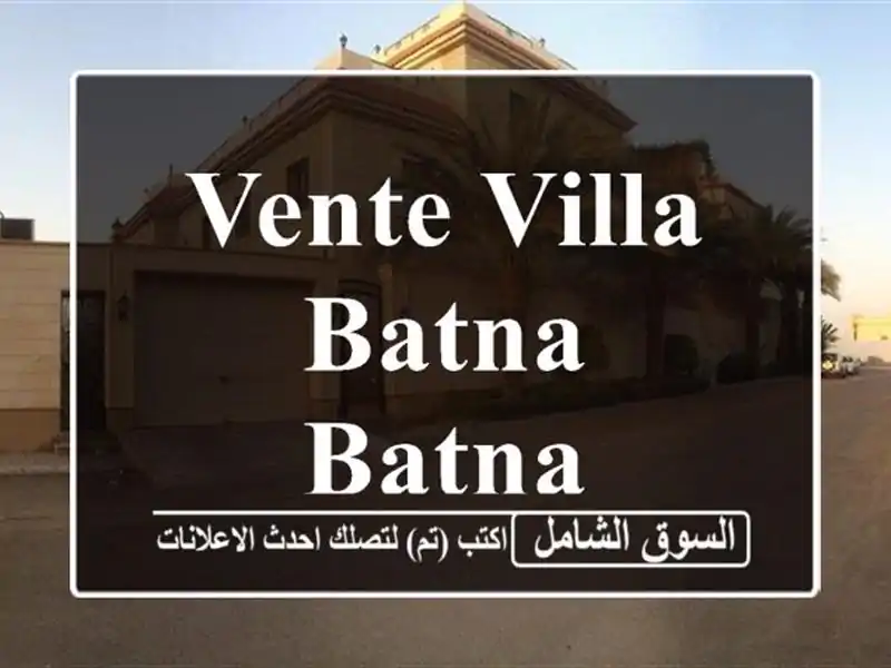 Vente Villa Batna Batna